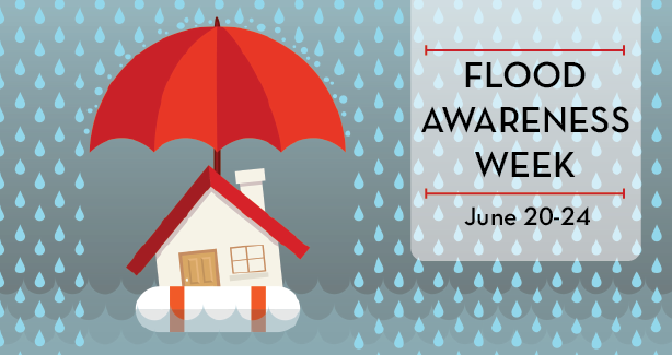 Flood Awareness Week June 20-24